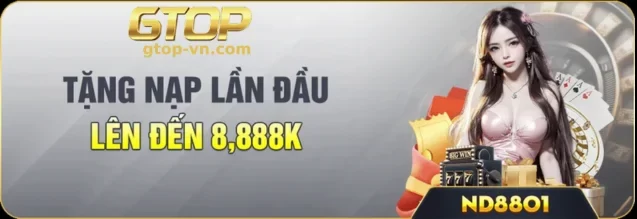 GTOP Casino mang đến nhiều chương trình khuyến mãi